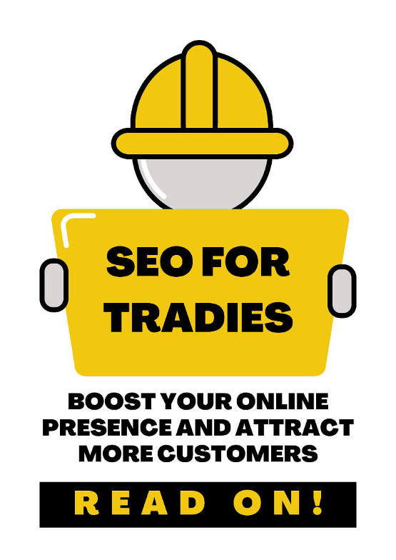 Graphic of a construction worker holding a sign stating SEO for tradies.